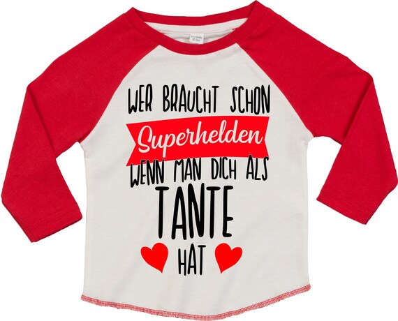 Kleckerliese Baby Kinder T-Shirt Langarmshirt  "Wer braucht schon Superhelden wenn man Dich als TANTE hat" Raglan-Ärmel Jungen Mädchen