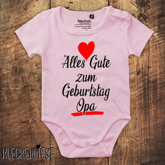 Babybody Body "Alles Gute zum Geburtstag Opa" Fair Wear
