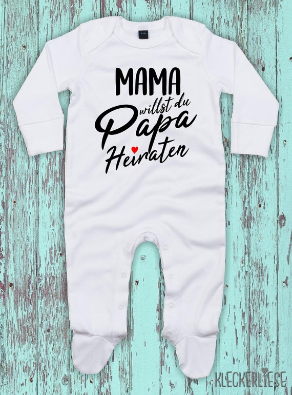 Kleckerliese Baby Pajamas "Mama want you to marry Dad" Sleepsuit