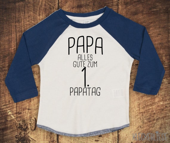 Kleckerliese Baby Children's T-Shirt Long-sleeved shirt "Papa happy 1st Papa Day" Raglan sleeves Boys Girls Father's Day
