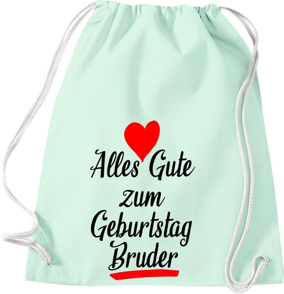 Turnbeutel Alles Gute zum Geburtstag Bruder Gymsack Tasche