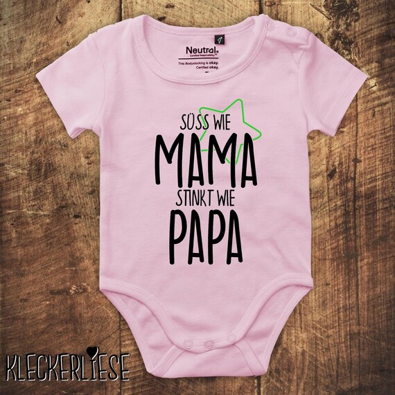 kleckerliese Babybody Body "Süss wie MAMA stinkt wie PAPA" Fair Wear