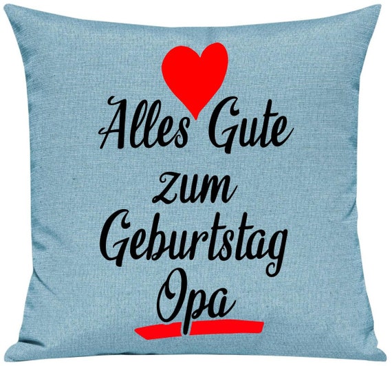 kleckerliese Kissen "Alles Gute zum Geburtstag Opa" Kissenhülle Deko Sofa Kuschelkissen Dekoidee