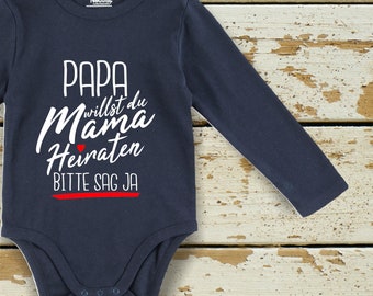 Long sleeve baby bodysuit dad do you want to marry mom? Please say yes to fair wear