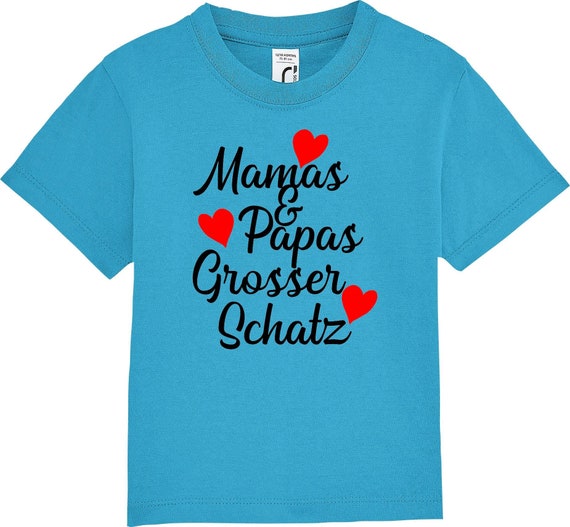 Kinder Baby Shirt Kleinkind  "Mamas und Papas grosser Schatz"