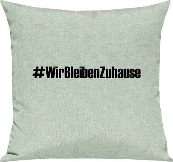 kleckerliese Kissen "Wir Bleiben Zuhause #wirbleibenzuhause" Kissenhülle Deko Sofa mit Kissenfüllung