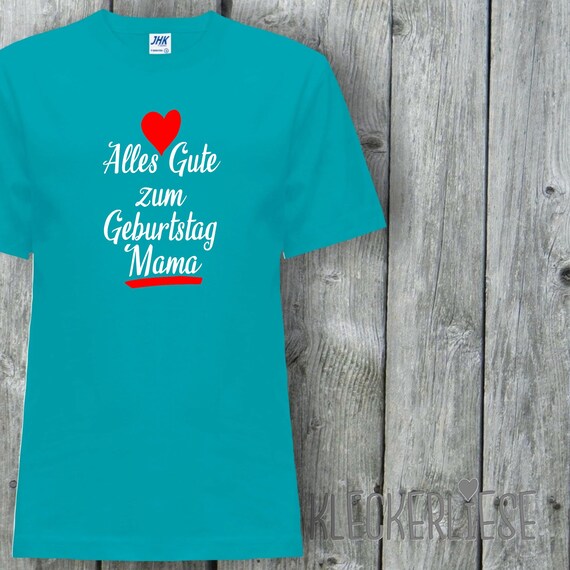 Kinder Baby Shirt "Alles Gute zum Geburtstag Mama"