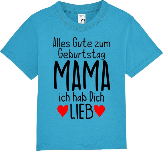 kleckerliese Kinder Baby Shirt Kleinkind  "Alles Gute MAMA ich hab Dich Lieb" Jungen Mädchen T-Shirt