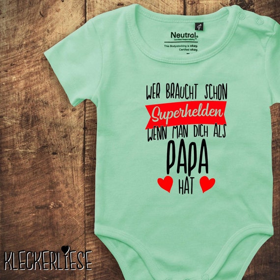 Baby Body "Who needs superheroes when you have you as a dad" Fair Wear