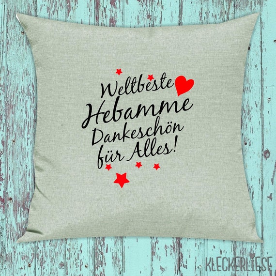 kleckerliese Kissen "Weltbeste Hebamme Dankeschön für Alles!" Kissenhülle Deko Sofa mit Kissenfüllung