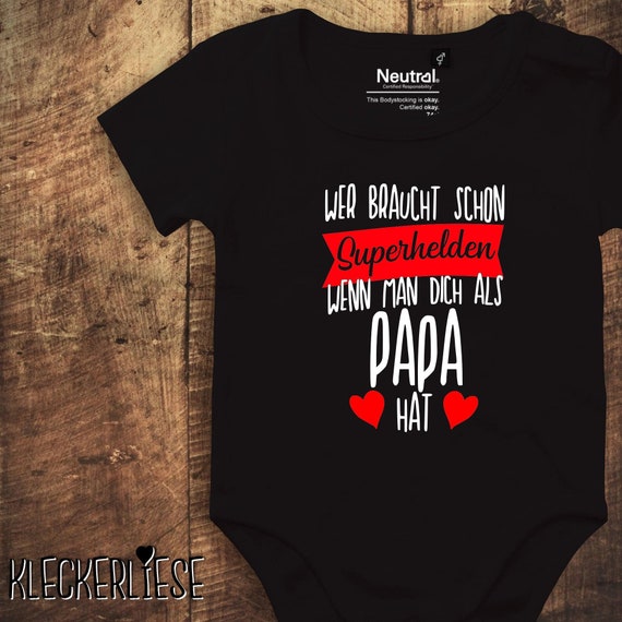 Baby bodysuit "Who needs superheroes when they have you as a dad" Fair Wear