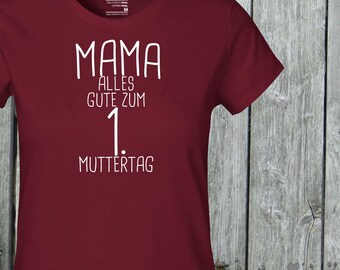 Kleckerliese Lady Frauen T-Shirt Mama alles Gute zum 1. Muttertag, Mama Mutti