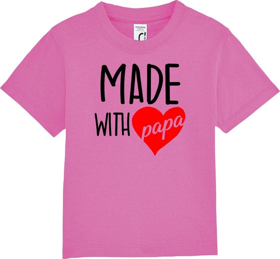 Kinder Baby Shirt Kleinkind  "Made with Papa"