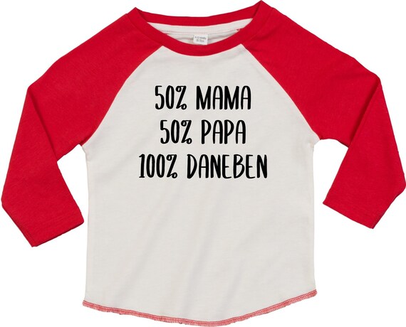 Kleckerliese Baby Kinder T-Shirt Langarmshirt  "50 Prozent Mama 50 Prozent Papa 100 Prozent Daneben" Raglan-Ärmel Jungen Mädchen