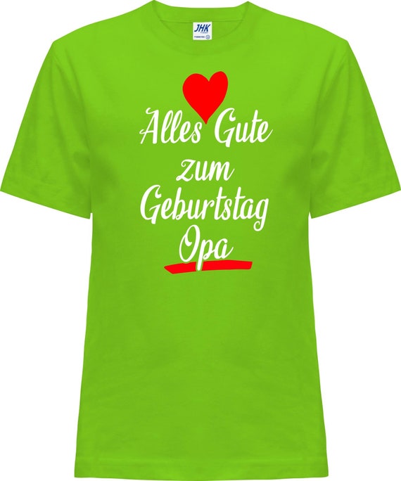 Kinder Baby Shirt "Alles Gute zum Geburtstag Opa"