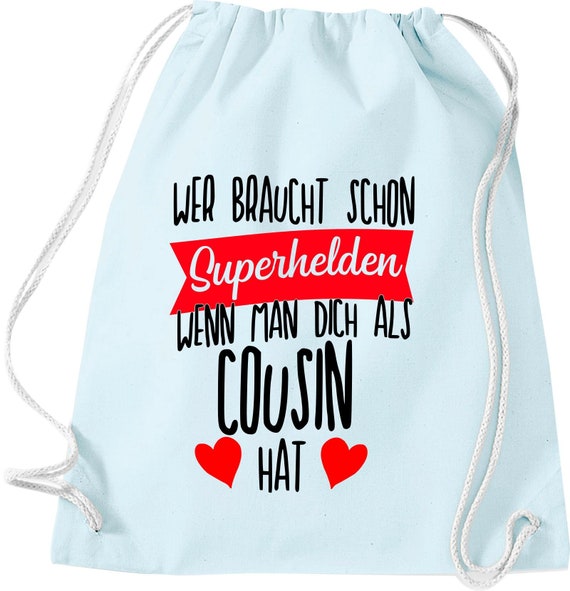 Turnbeutel Wer braucht schon Superhelden wenn man dich als Cousin hat Gymsack Tasche