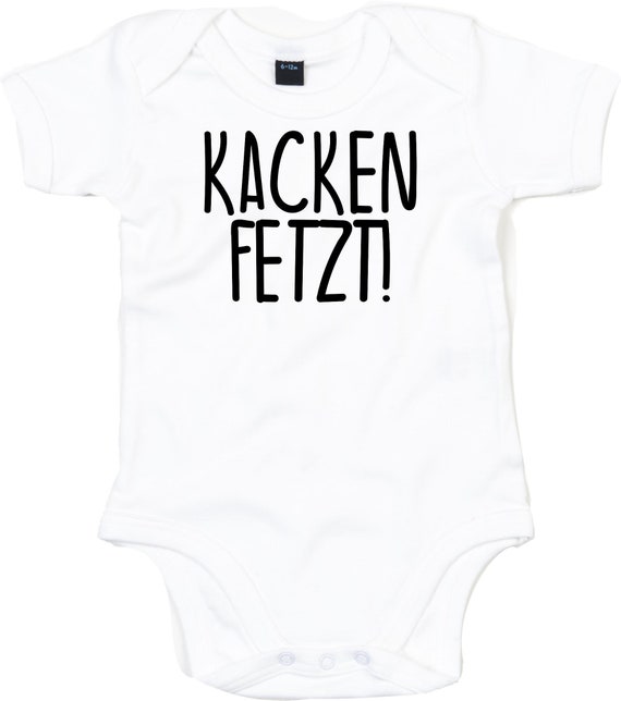 Baby Body "kacken fetzt!" Babybody Strampler