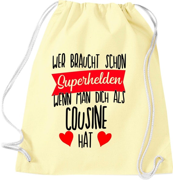 Turnbeutel Wer braucht schon Superhelden wenn man dich als Cousine hat Gymsack Tasche