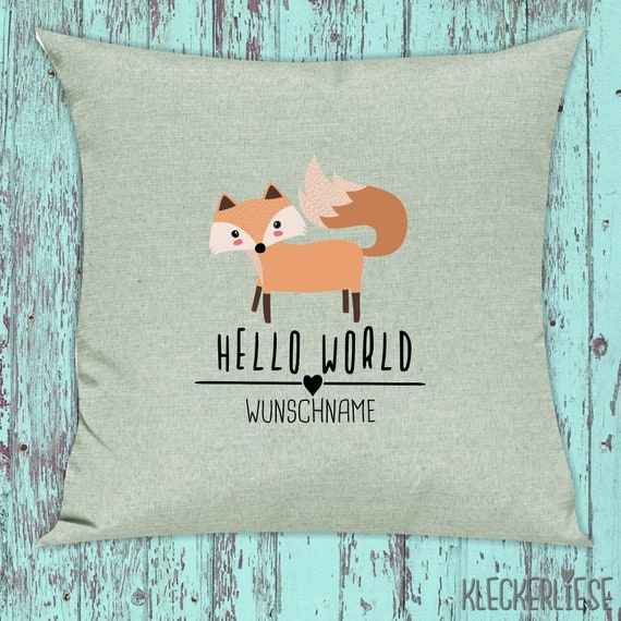 kleckerliese Kissen mit Wunschname "Hello World Fuchs Wunschname" Kissenhülle Deko Sofa Hülle Kissenbezug