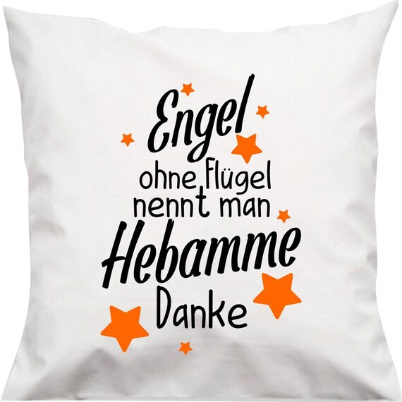 kleckerliese Kissen "Engel ohne Flügel nennt man Hebamme Danke, Weltbeste Hebamme Dankeschön" Kissenhülle Deko Sofa Kuschelkissen Dekoidee