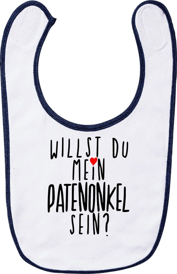 Baby Latz "Willst du mein PATENONKEL sein?"