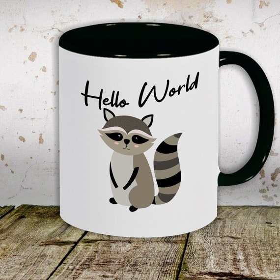 Kaffeetasse Tasse Motiv "Hello World Waschbär" Tasse Teetasse Milch Kakao