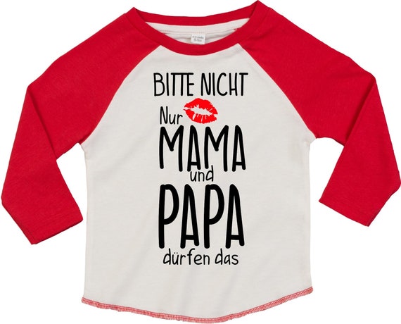 Kleckerliese Baby Kinder T-Shirt Langarmshirt  "Bitte nicht Küssen, nur Mama und Papa dürfen das" Raglan-Ärmel Jungen Mädchen