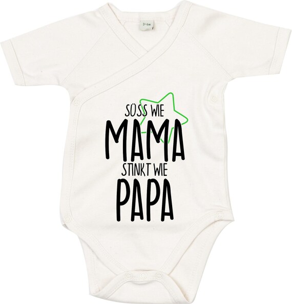 kleckerliese Wickel Baby Body "Süss wie MAMA stinkt wie PAPA" Babybody Strampler Wickelbody Organic Kimono Kurzarm