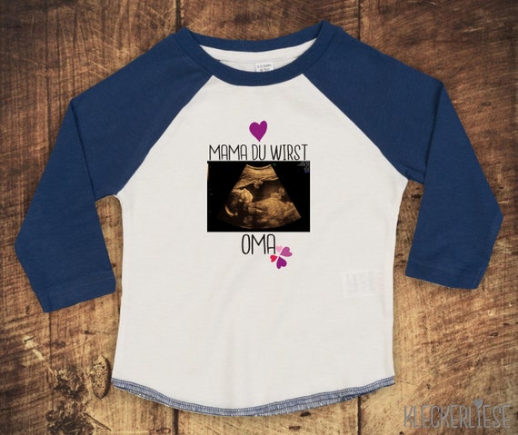 Kleckerliese Baby Kinder T-Shirt Langarmshirt  mit deinem Ultraschall Bild "Mama du wirst Oma" Pics Foto Raglan-Ärmel Jungen Mädchen