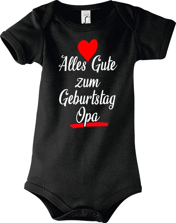 Baby Body "Alles Gute zum Geburtstag Opa"