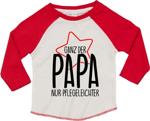 Kleckerliese Baby Kinder T-Shirt Langarmshirt  "Ganz der Papa nur Pflegeleichter" Raglan-Ärmel Jungen Mädchen