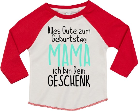 Kleckerliese Baby Kinder T-Shirt Langarmshirt  "Alles Gute MAMA ich bin dein Geschenk" Raglan-Ärmel Jungen Mädchen