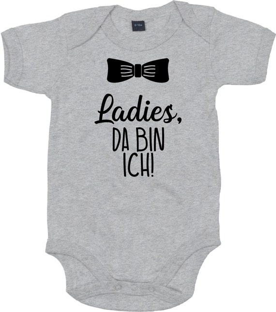 Baby Body "Ladies, da bin ich!" Babybody Strampler