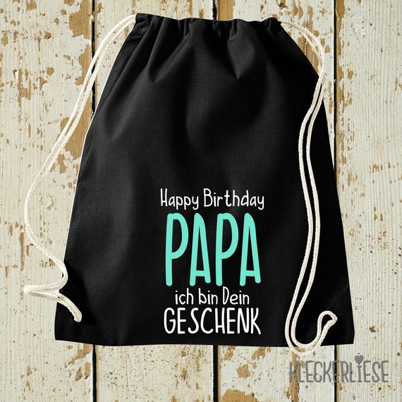 Kleckerliese Gymsack "Happy Birthday PAPA I am your present" Backpack Bag Fabric Bag Gym Bag Carrying Bag