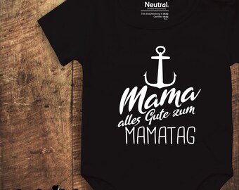 kleckerliese Babybody Muttertag Body "Mama alles Gute zum Mamatag Anker" Fair Wear, Bio, Organic Baby Jungen Mädchen