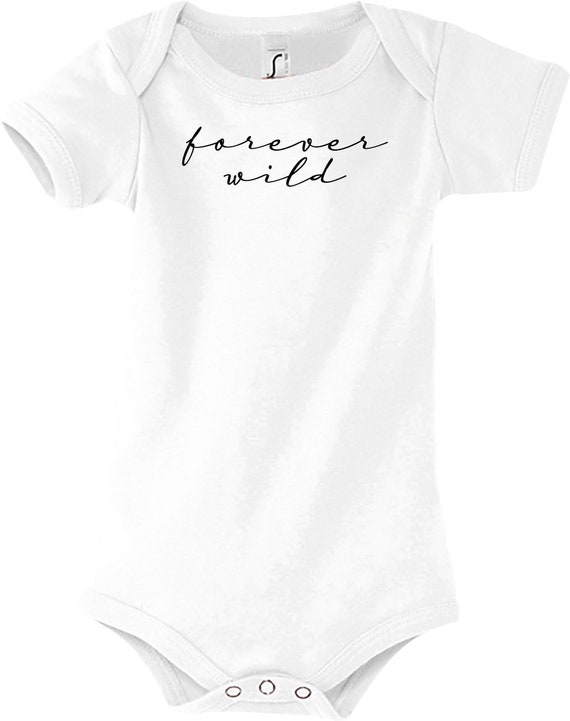 Baby Body "forever wild"