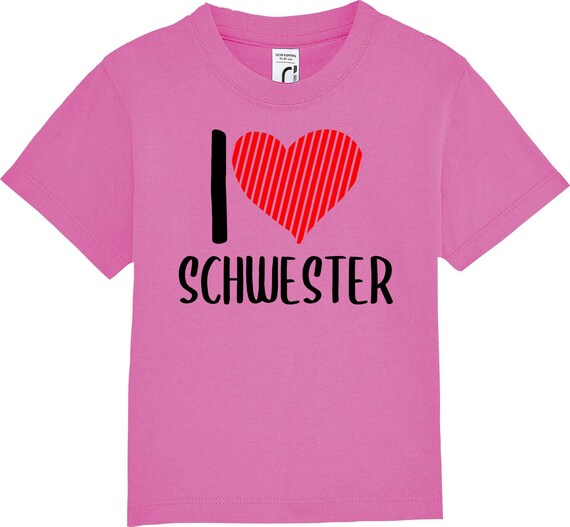 Kinder Baby Shirt Kleinkind  "I Love Schwester"