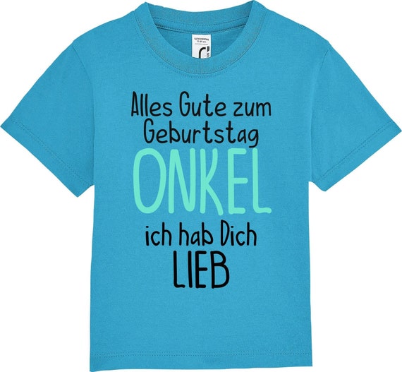 kleckerliese Kinder Baby Shirt Kleinkind  "Alles Gute ONKEL ich hab Dich Lieb" Jungen Mädchen T-Shirt