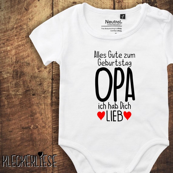 kleckerliese Babybody Body "Alles Gute OPA ich hab Dich Lieb" Fair Wear