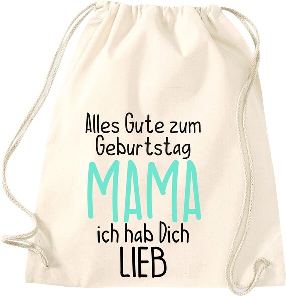 Kleckerliese Gymsack "Alles Gute MAMA ich hab Dich Lieb" Rucksack Bag Stoffbeutel Turnbeutel Tragetasche