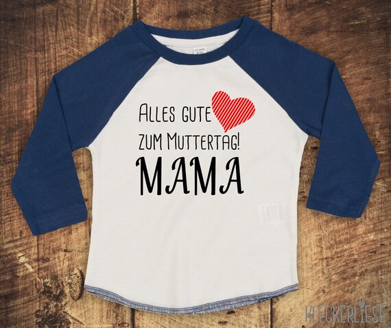 Kleckerliese Baby Kinder T-Shirt Langarmshirt  "Alles Gute zum Muttertag Mama" Raglan-Ärmel Jungen Mädchen Vatertag