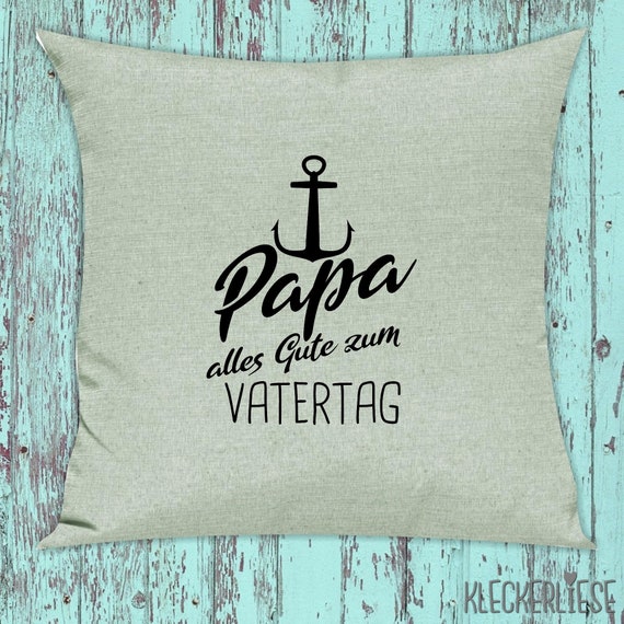 kleckerliese Kissen "Papa Alles Gute zum Vatertag Anker" Kissenhülle Deko Sofa mit Kissenfüllung