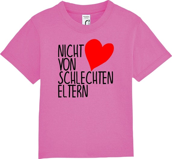 Kinder Baby Shirt Kleinkind  "Nicht von schlechten Eltern"