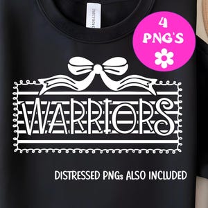 Warriors Coquette Mascot Png, Spirit Wear Png, Team Png, School Team Png, School Mascot Warriors, Trendy Mascot Png, Mascot Name Shirt,