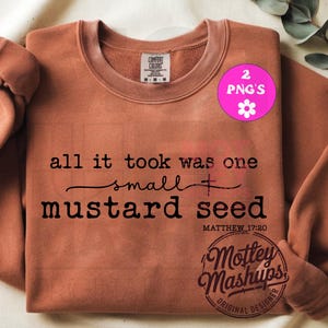 Mustard Seed Faith Png Svg, Matthew 17:20 Bible Verse Christian Quote (Digital Download)