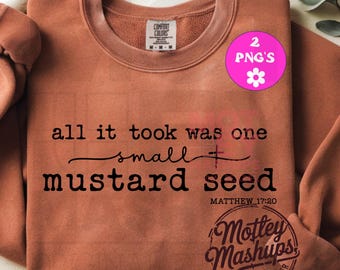 Mustard Seed Faith Png Svg, Matthew 17:20 Bible Verse Christian Quote (Digital Download)