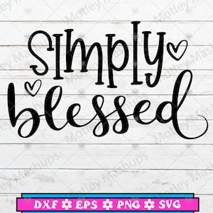 Semplicemente benedetto SVG PNG, Cristiano SVG, Motivazionale SVG PNG, Religioso SVG PNG, Citazione cristiana, Fede SVG PNG, Versetto della Bibbia SVG, Gesù SVG
