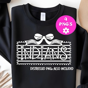 Indians Coquette Mascot Png, Spirit Wear Png, Team Png, School Team Png, School Mascot Indians, Trendy Mascot Png, Mascot Name Shirt, Cheer