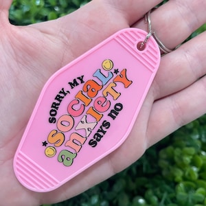 Sorry My Social Anxiety Says No Motel Keychain, Hotel Keychain, Vintage Keychain, Keychain Gift, Car Key Accessories, Backpack Keychain