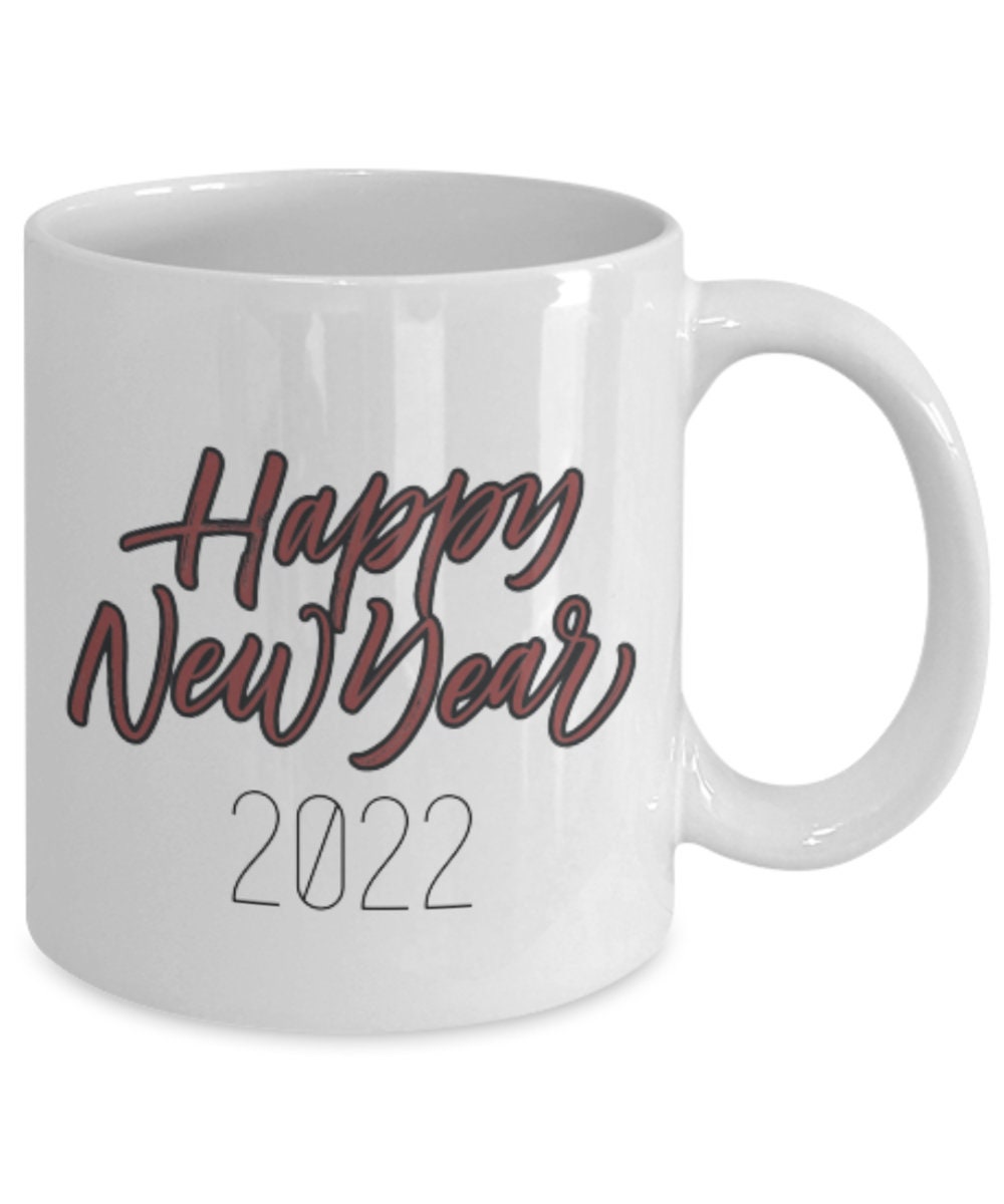 Christmas 2022 Coffee 2022 Happy New Year Mug 11 Oz New Years Day Mug Coffee Tea | Etsy Australia